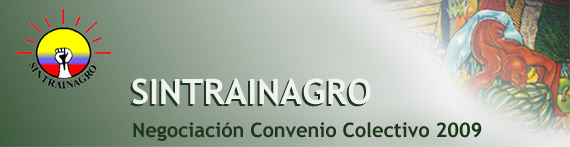 Negociacin del Convenio Colectivo - SINTRAINAGRO 2009