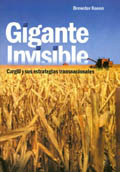 Se presenta en Montevideo el libro Gigante invisible sobre la transnacional agrcola Cargill
