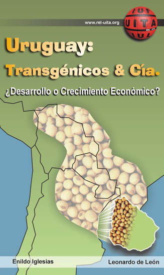 Uruguay: Transgnicos & Cia